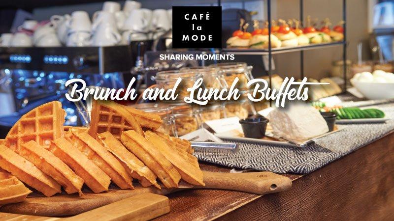 Café La Mode - Lunch & Brunch Buffets